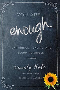 portada You are Enough: Heartbreak, Healing, and Becoming Whole 