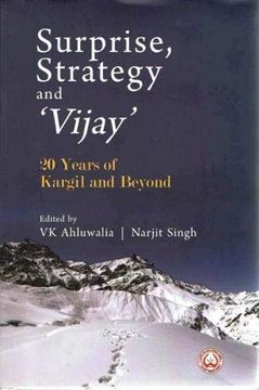 portada Surprise, Strategy and `Vijay`: 20 Years of Kargil and Beyond (en Inglés)