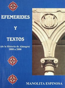 portada Efemerides y Textos (de la Historia de Almagro) 1800 a 2000 (in Spanish)