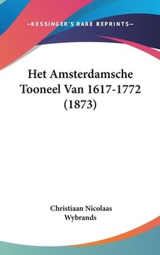 portada Het Amsterdamsche Tooneel Van 1617-1772 (1873)