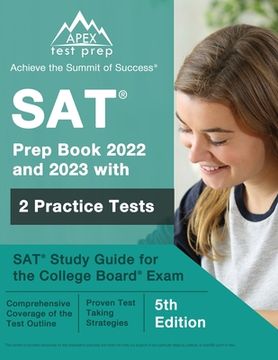 portada SAT Prep Book 2022 and 2023 with 2 Practice Tests: SAT Study Guide for the College Board Exam [5th Edition] (in English)