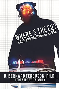 portada Where's the Eq?: Race and Policing Up Close