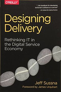 portada Designing Delivery: Rethinking it in the Digital Service Economy (en Inglés)
