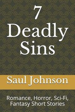 portada 7 Deadly Sins: Romance, Horror, Sci-Fi, Fantasy Short Stories (in English)