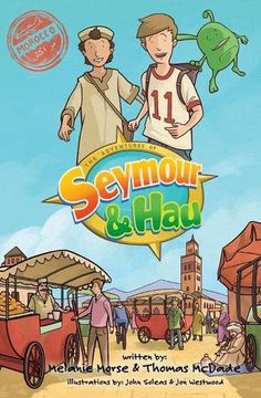 portada The Adventures of Seymour & Hau: Morocco (in English)