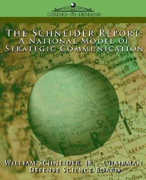 portada the schneider report: a national model of strategic communication (in English)