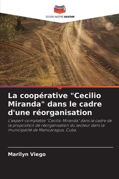 portada La coopérative "Cecilio Miranda" dans le cadre d'une réorganisation (en Francés)