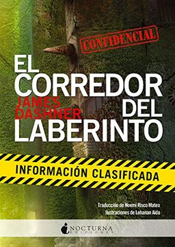 portada El Corredor del Laberinto: Información Clasificada (Literatura Mágica) (in Spanish)