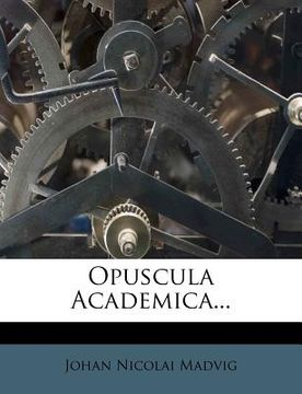portada Opuscula Academica... (en Latin)