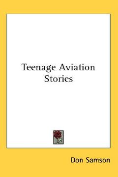 portada teenage aviation stories (en Inglés)