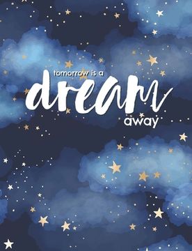 portada Tomorrow is a dream away (in English)