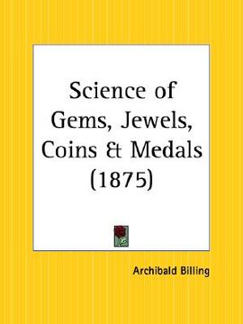 portada science of gems, jewels, coins and medals (in English)