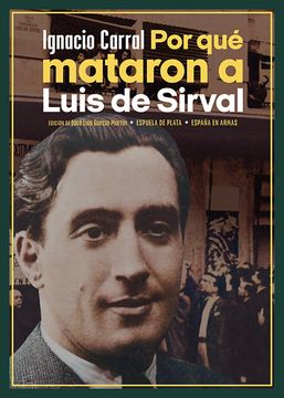 portada Por que Mataron a Luis de Sirval (in Spanish)