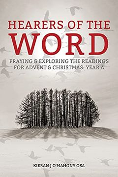 portada Hearers of the Word: Praying and Exploring the Readings for Advent and Christmas, Year a (en Inglés)