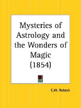 portada mysteries of astrology and the wonders of magic (en Inglés)