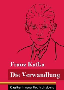 portada Die Verwandlung: (Band 23, Klassiker in neuer Rechtschreibung) (in German)