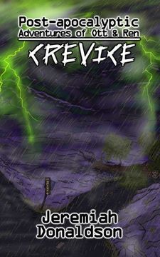 portada Post-apocalyptic Adventures of Ott & Ren: Crevice (en Inglés)