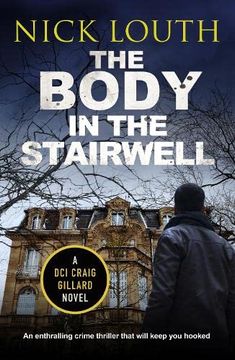 portada The Body in the Stairwell: 10 (Dci Craig Gillard Crime Thrillers) (en Inglés)