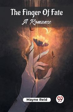 portada The Finger Of Fate A Romance