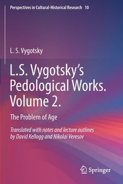 portada L.S. Vygotsky's Pedological Works. Volume 2.: The Problem of Age 