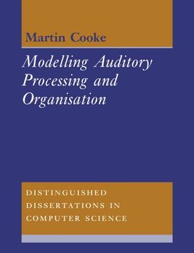 portada Modelling Auditory Processing and Organisation Paperback (Distinguished Dissertations in Computer Science) 