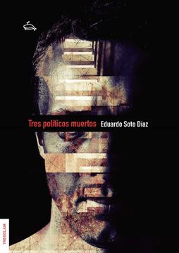portada Tres Politicos Muertos