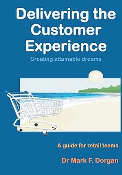 portada delivering the customer experience (en Inglés)
