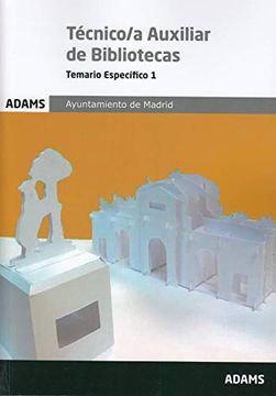 portada Temario Específico 1 Técnico-A Auxiliar Bibliotecas Ayuntamiento de Madrid (Grupo ii)