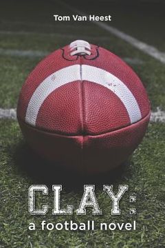 portada clay: a football novel (en Inglés)