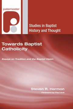 portada Towards Baptist Catholicity (in English)