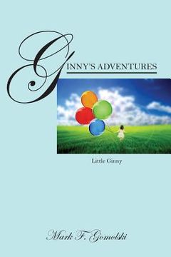 portada Ginny's Adventures: Little Ginny (en Inglés)