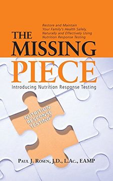 portada The Missing Piece: Introducing Nutrition Response Testing