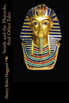 portada Smith and the Pharaohs, And Other Tales
