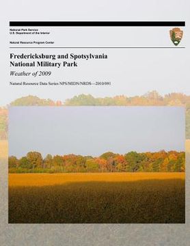 portada Fredericksburg and Spotsylvania National Military Park Weather of 2009 (in English)
