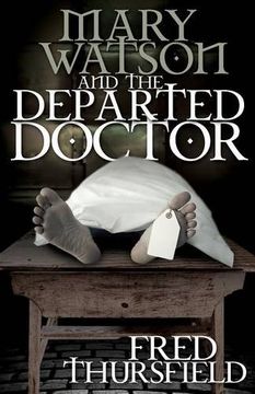 portada Mary Watson And The Departed Doctor