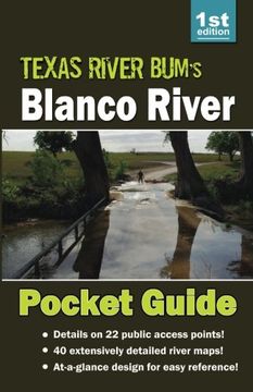portada Blanco River Pocket Guide (Texas River Bum Paddling Guides) (Volume 1)