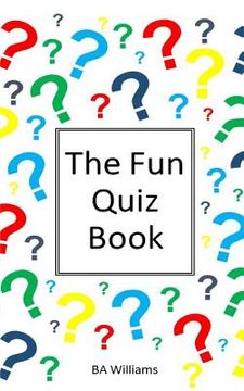 portada The Fun Quiz Book (en Inglés)
