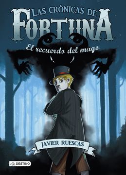 portada El Recuerdo del Mago: Las Crónicas de Fortuna 2 (Isla del Tiempo) (in Spanish)