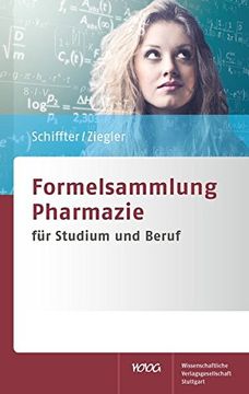 portada Formelsammlung Pharmazie: Für Studium und Beruf (en Alemán)