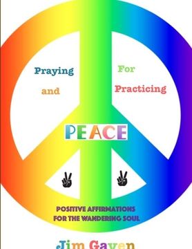 portada Praying For and Practicing Peace (en Inglés)