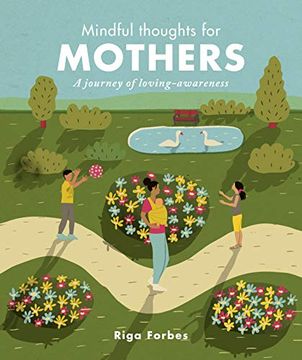portada Mindful Thoughts for Mothers: A Journey of Loving Awareness (en Inglés)