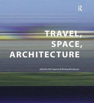 portada Travel, Space, Architecture (en Inglés)