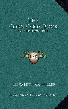 portada the corn cook book: war edition (1918)