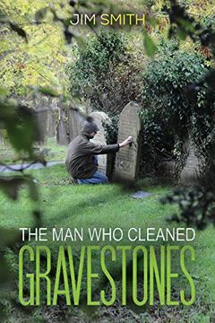portada The man who Cleaned Gravestones (en Inglés)