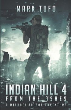 portada Indian Hill 4: From The Ashes (en Inglés)
