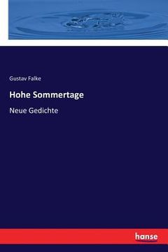 portada Hohe Sommertage: Neue Gedichte (in German)