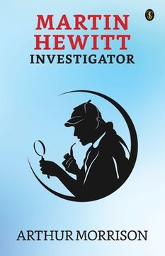 portada Martin Hewitt Investigator (in English)