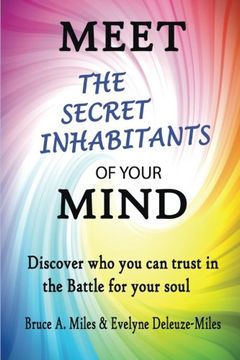 portada Meet the Secret Inhabitants of Your Mind: Discover who you can Trust in the Battle for Your Soul (in English)