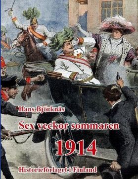 portada Sex Veckor Sommaren 1914 (en Finlandés)