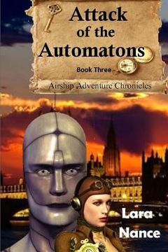 portada attack of the automatons - book three (in English)